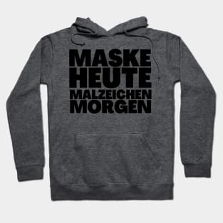 Revelation 13-17 Mask Today Mark Tomorrow German Hoodie